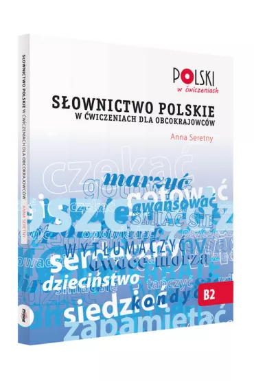 Sownictwo polskie w wiczeniach dla obcokrajowcw - Anna Seretny