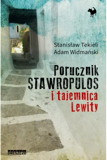 Porucznik Stawropulos i tajemnica Lewity - Stanis�aw Tekieli, Adam Widma�ski