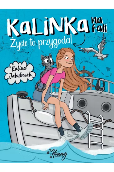 Kalinka na fali. ycie to przygoda! - Kalina Jakubczak