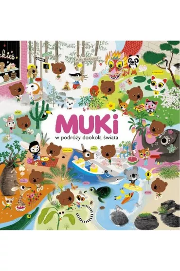 Muki w podr�y dooko�a �wiata. Ksi��ka z naklejkami - Marc Boutavant