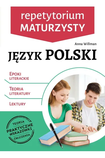 Repetytorium maturzysty. J�zyk polski. Epoki literackie, Teoria literatury, Lektury - Anna Willman