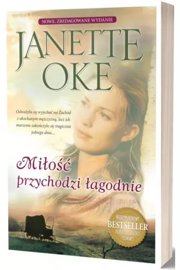 Mi�o�� przychodzi �agodnie. Tom 1 - Janette  Oke
