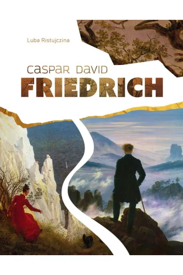 Caspar David Friedrich - Luba Ristujczina