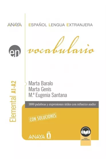 Vocabulario nivel elemental A1-A2 + audio online - Marta  Baralo, Marta Fenis, M. Eugenia Santana