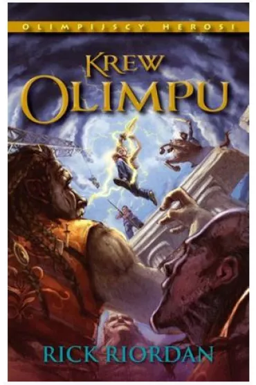 Krew Olimpu. Olimpijscy Herosi. Tom 5 - Rick Riordan