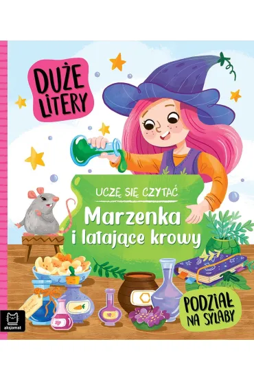 Marzenka i lataj�ce krowy Ucz� si� czyta� - Agata  Gie�czy�ska-Jonik