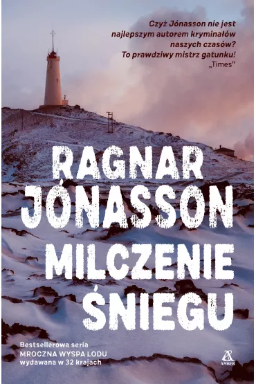 Milczenie �niegu. Mroczna wyspa lodu. Tom 4 - Ragnar Jonasson