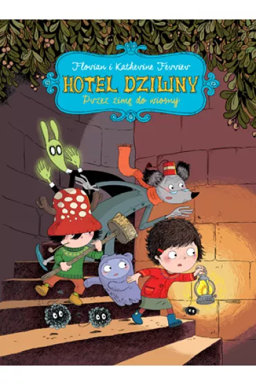 Hotel Dziwny - Florian Ferrier, Katherine Ferrier
