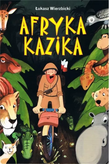 Afryka Kazika - ukasz Wierzbicki