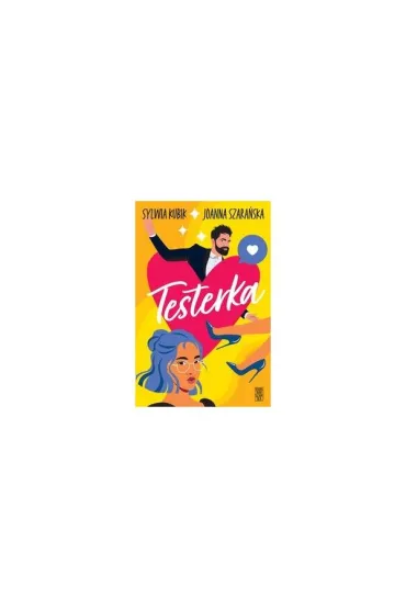 Testerka - Joanna Szara�ska, Sylwia Kubik