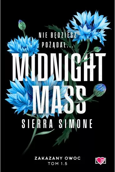 Midnight Mass. Zakazany owoc. Tom 1.5 - Sierra Simone