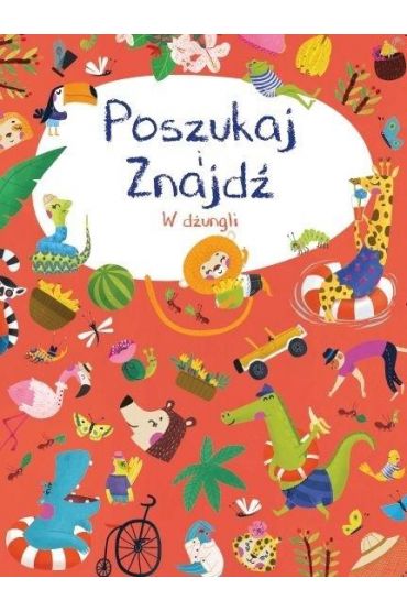 Poszukaj i znajdź. W dżungli