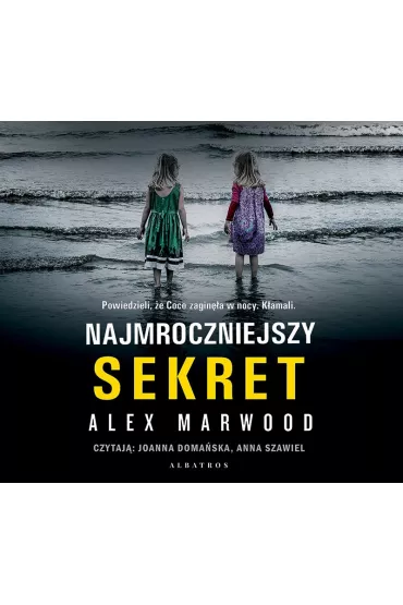 Audiobook Najmroczniejszy sekret mp3 - Alex Marwood