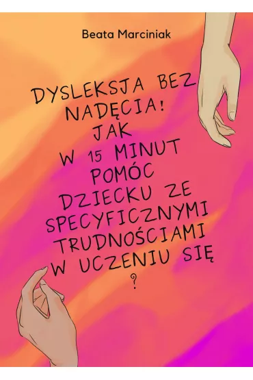 eBook Dysleksja bez nad�cia! pdf - Beata Marciniak