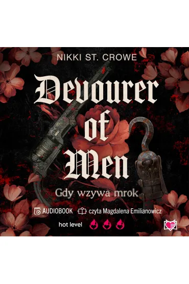 Audiobook Devourer of Men. Gdy wzywa mrok. Devourer. Tom 1 mp3 - Nikki St. Crowe