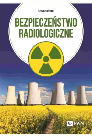 Bezpiecze�stwo radiologiczne - Krzysztof Kr�l