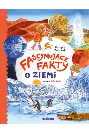 Fascynujce fakty o Ziemi - Patrycja Zarawska