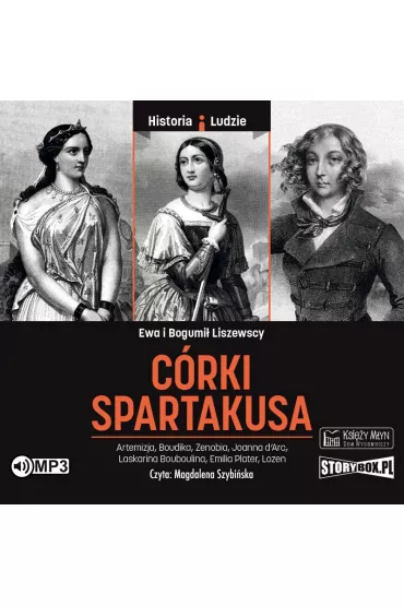 Audiobook C�rki Spartakusa CD - Bogumi� Liszewski, Ewa Liszewska