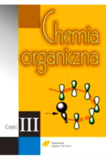 Chemia organiczna. Cz�� 3 - Jonathan Clayden, Nick Greeves, Warren Stuart, Wothers Peters