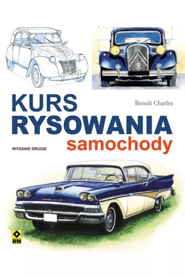 Kurs rysowania. Samochody - Charles Benoit