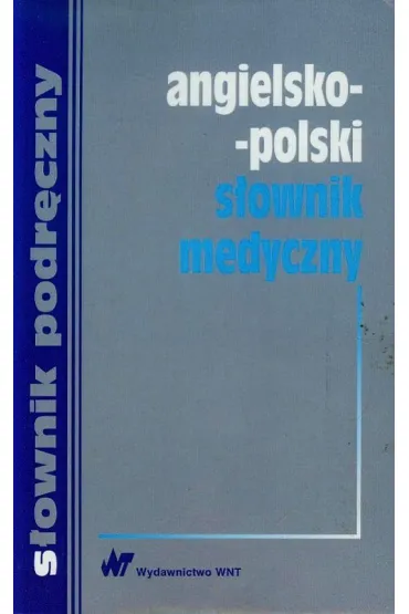 Angielsko-polski s�ownik medyczny