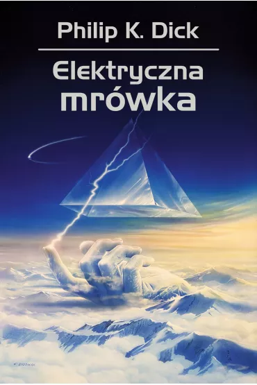 Elektryczna mr�wka - Philip K. Dick
