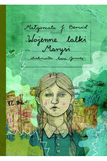 Wojenne lalki marysi - Ma�gorzata Janina  Berwid