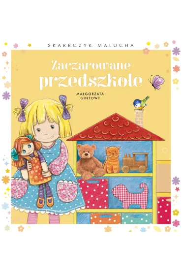 Zaczarowane przedszkole - Ma�gorzata Gintowt