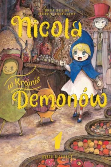 Nicola w Krainie Demon�w. Tom 1 - Asaya Miyanaga