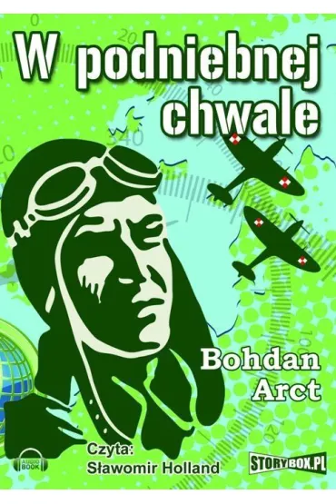Audiobook W podniebnej chwale mp3 - Bohdan Arct