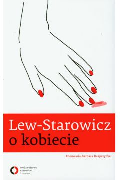 Lew - Starowicz o kobiecie