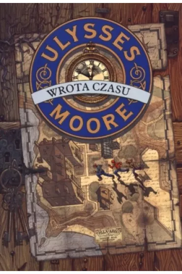 Wrota czasu. Ulysses Moore. Tom 1 - Pierdomenico Baccalario