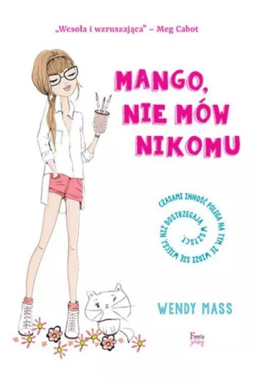Mango nie m�w nikomu - Wendy Mass