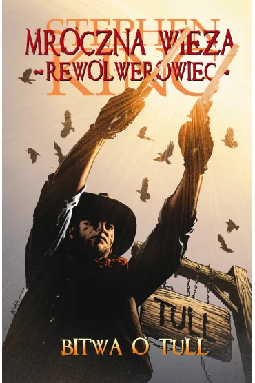 Bitwa o Tull. Mroczna Wie�a. Komiks. Tom 8 - Stephen King