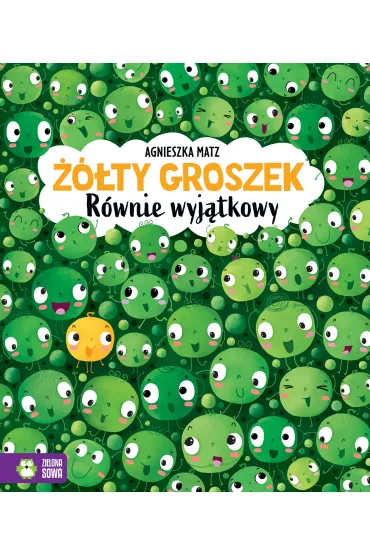 ��ty groszek. R�wnie wyj�tkowy - Agnieszka Matz
