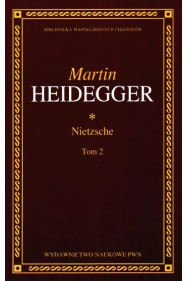 Nietzsche - Martin Heidegger