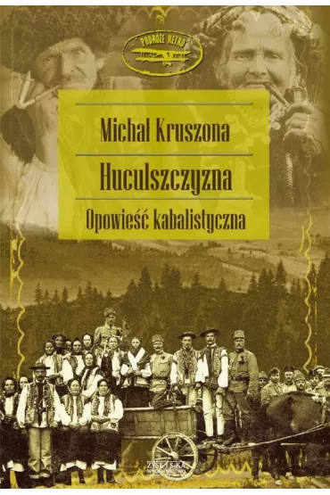 Huculszczyzna Kruszona Micha� - Micha� Kruszona