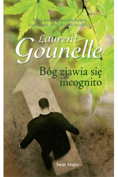 B�g zjawia si� incognito - Gounelle Laurent - Gounelle Laurent