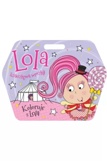 Lola lizaczkowa wr�ka. Koloruj� z Lol�