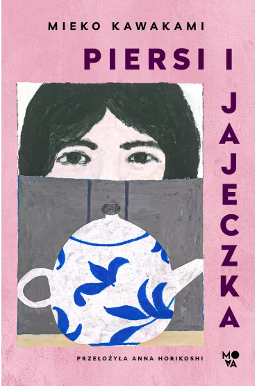 eBook Piersi i jajeczka mobi epub - Mieko Kawakami