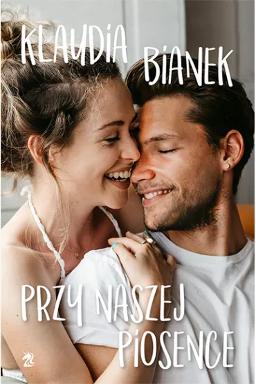 Przy naszej piosence. Jedyne takie miejsce. Tom 3 - Klaudia Bianek