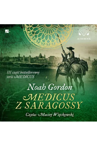 Medicus z Saragossy Audiobook CD - Noah Gordon