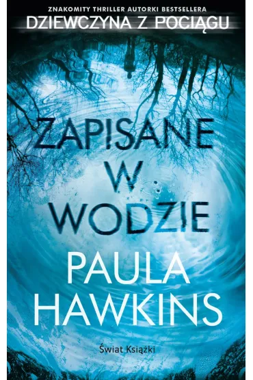 Zapisane w wodzie (wydanie pocketowe) - Paula Hawkins
