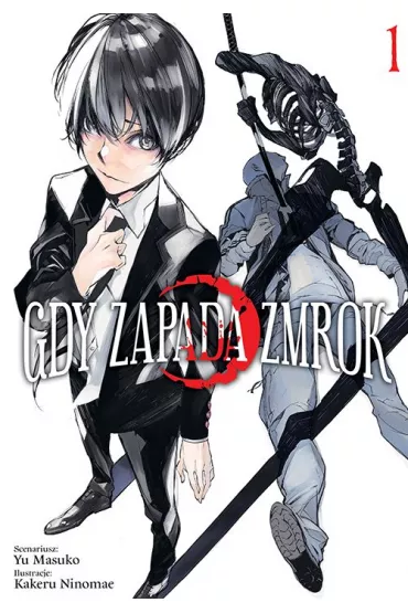 Gdy zapada zmrok. Tom 1 - Kakeru Ninomae, Yuu Masuko