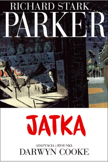 Jatka. Parker. Tom 4