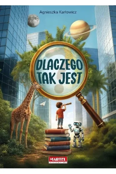 Dlaczego tak jest - Agnieszka  Kar�owicz