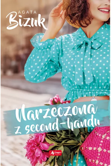 Narzeczona z second-handu - Agata Bizuk