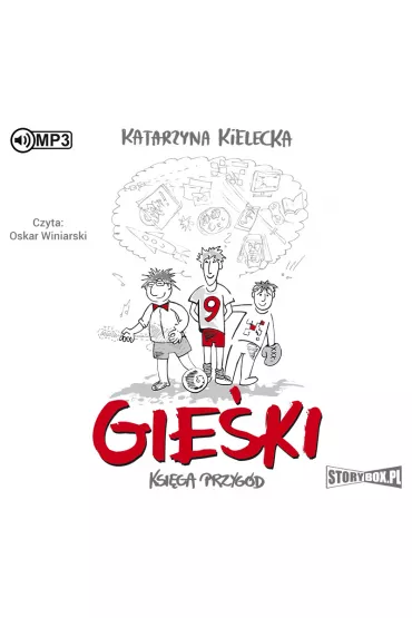 Audiobook Gie�ki. Ksi�ga przyg�d CD - Katarzyna  Kielecka
