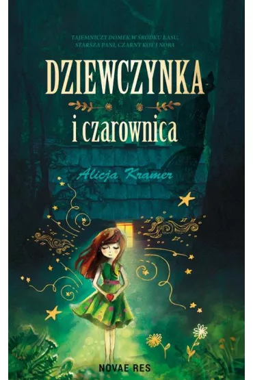 Dziewczynka i czarownica - Alicja  Kramer
