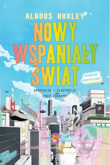 Nowy wspania�y �wiat - Aldous Huxley, Fred  Fordham